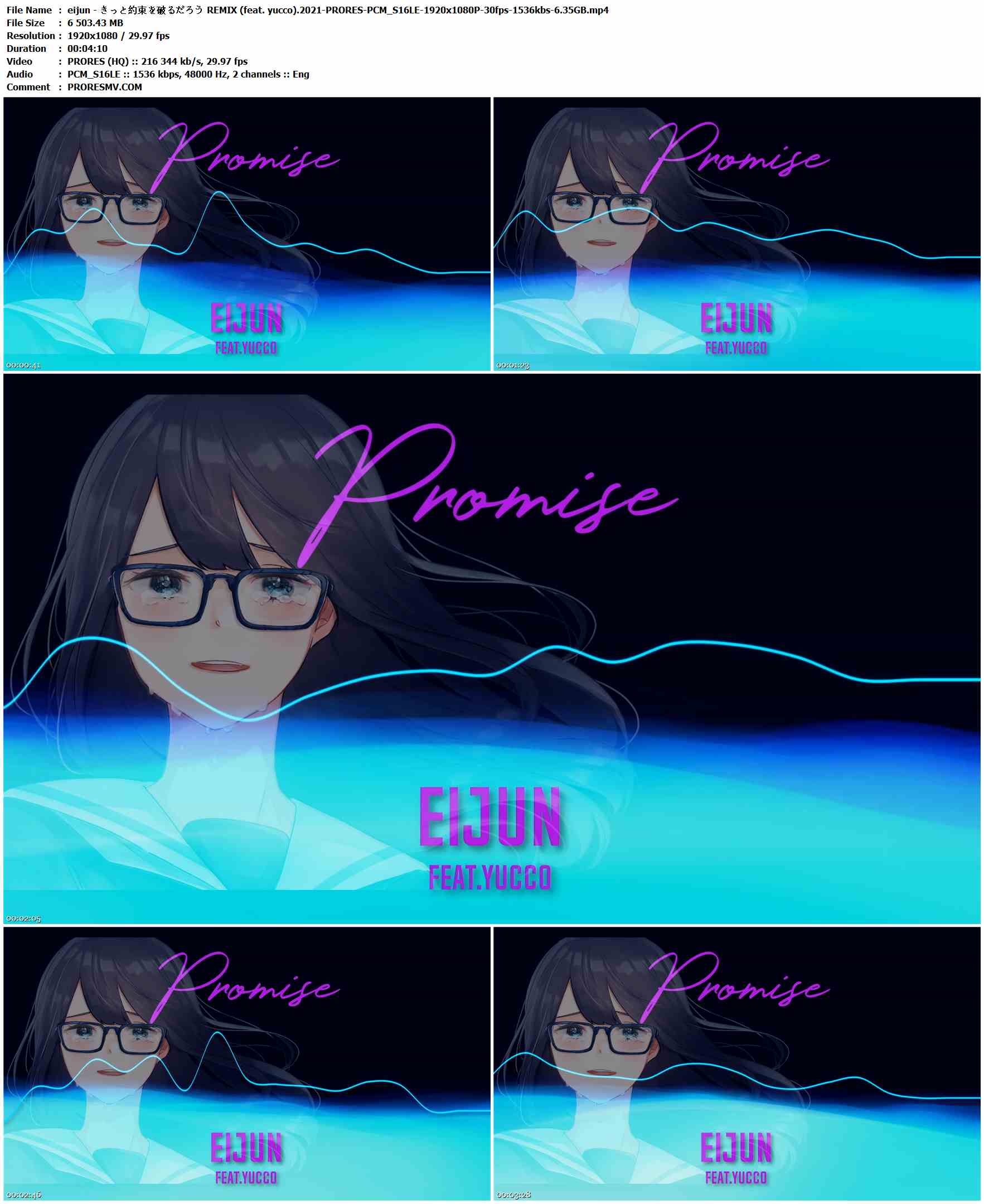 eijun - きっと約束を破るだろう REMIX (feat. yucco).2021-PRORES-PCM_S16LE-1920x1080P-30fps-1536kbs-6.35GB官方MV_高清MV